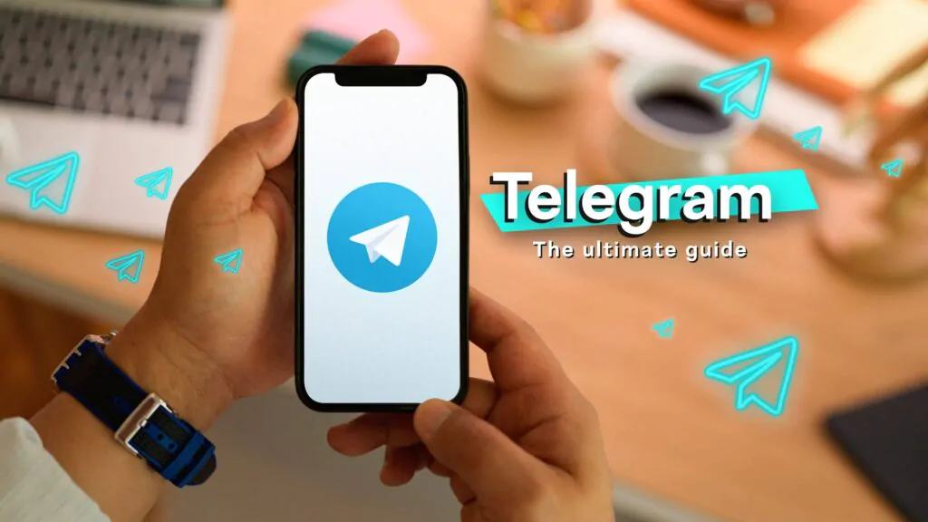 the ultimate guide how to use telegram. and telegram apk download