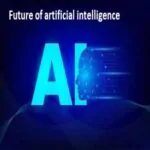 The Future of Artificial Intelligence: How AI is Changing Our World